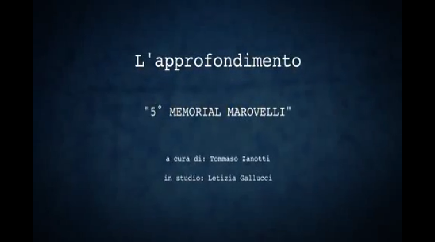 5 Memorial Claudio Marovelli - approfondimento Inter Channel